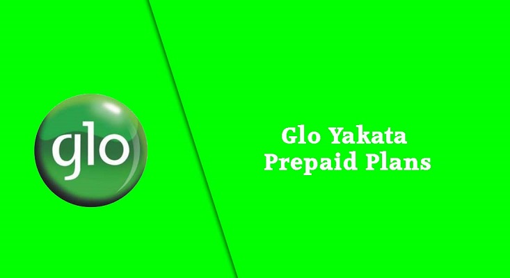 Globacom images - Glo Yakata Prepaid Plans